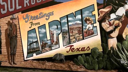 Greetings from Alpine, Texas — photograph by Randall Polito