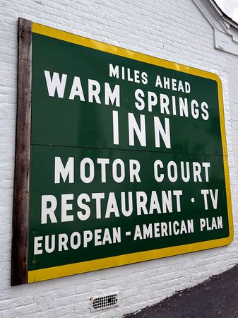 Warm Springs Inn, Vintage Sign — photograph by Randall Polito